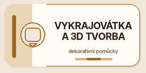 Vykrajovátka a 3D tvorba